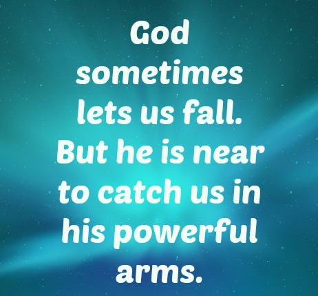 God lets us fall