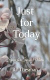 Just for Today: Hope for Single Moms thumbnail, grey with pink flowers