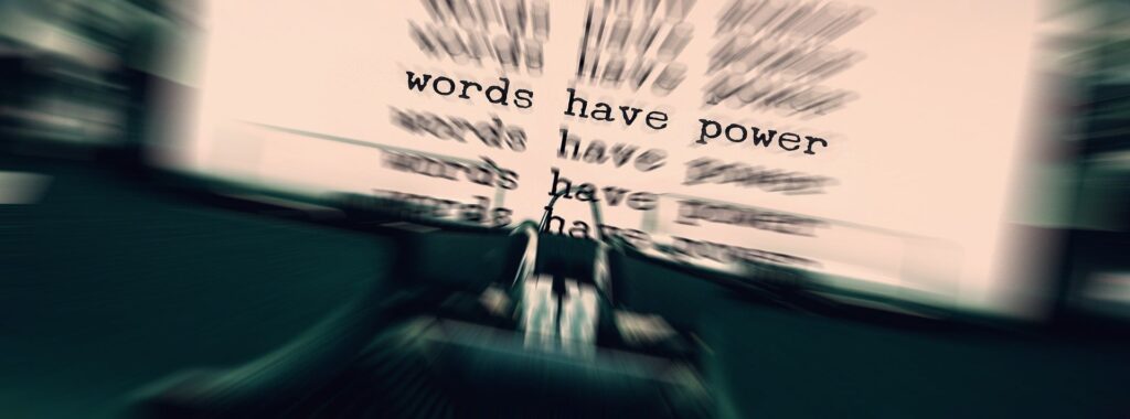 Words have power on typewriter